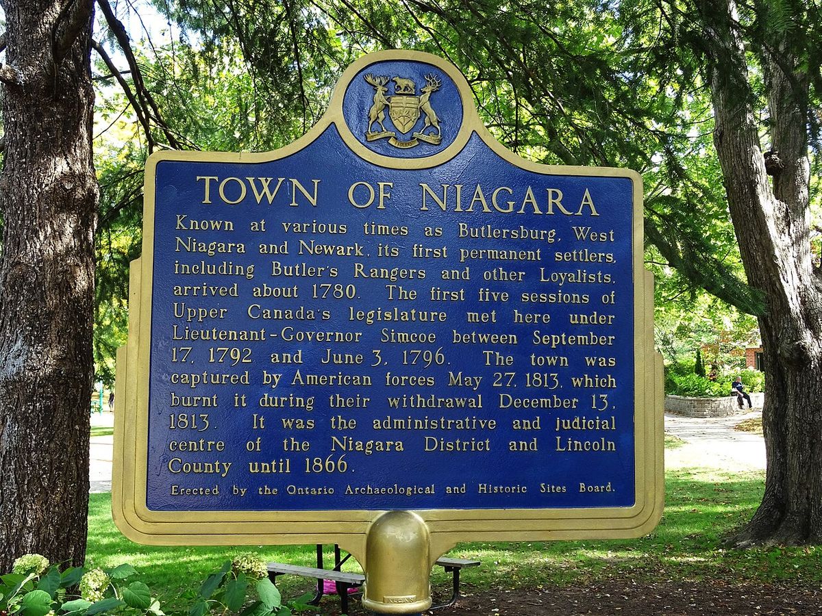 "Town of Niagara Known at various times as Butlersburg, West Niagara and Newark, its first permanent settlers, including Butler's Rangers an